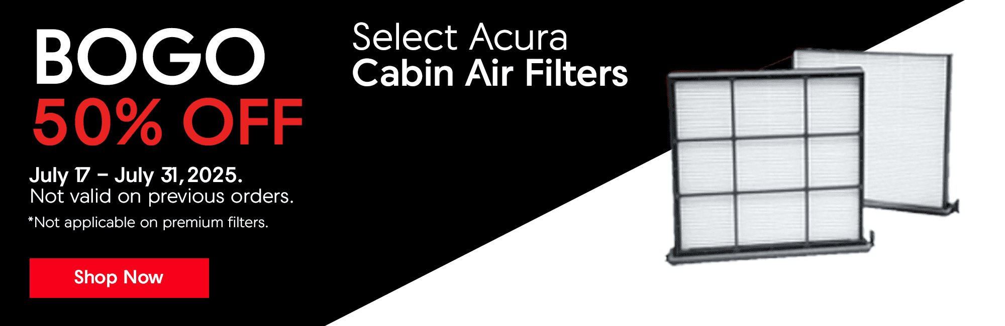 BOGO 50% off Select Acura Cabin Filters